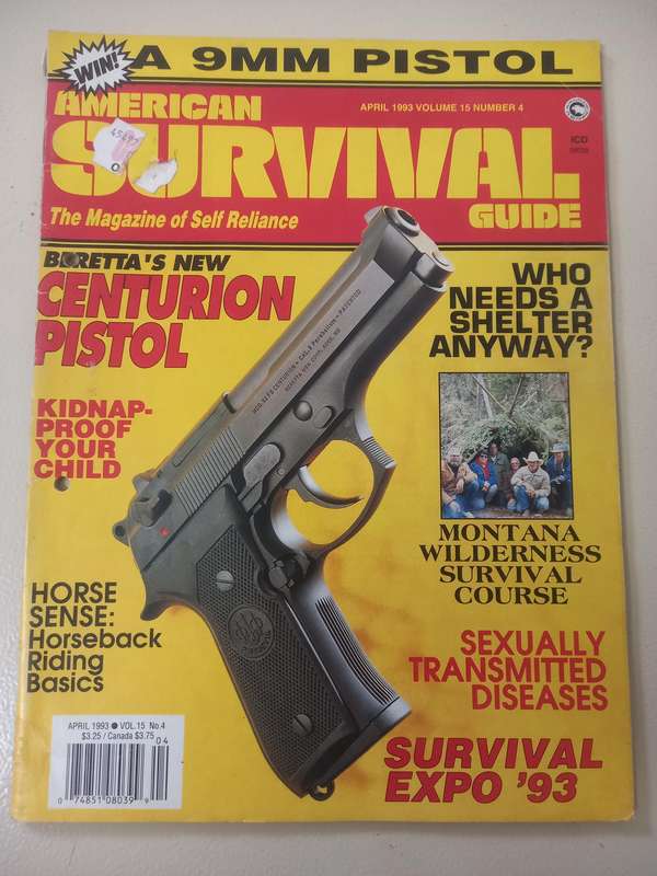 American Survival Guide - the magazine of self reliance - April 1993
