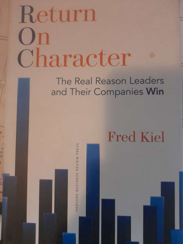 Return on Character fred kriel book