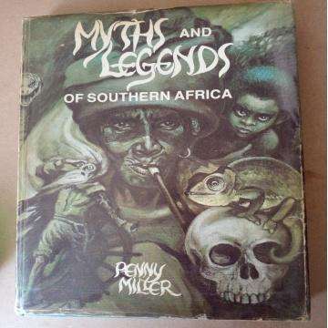 Myths And Legends Of South Africa