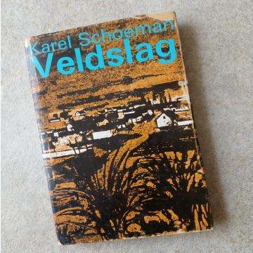 Book - Veldslag Deur Karel Schoeman