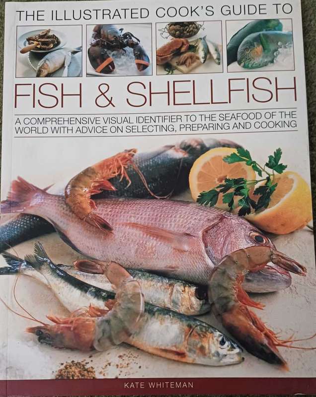 The Illustrated cooks Guide to Fish and Shellfish