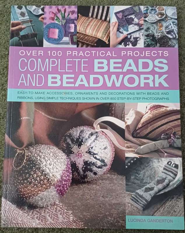 Complete Beads and Beadwork book