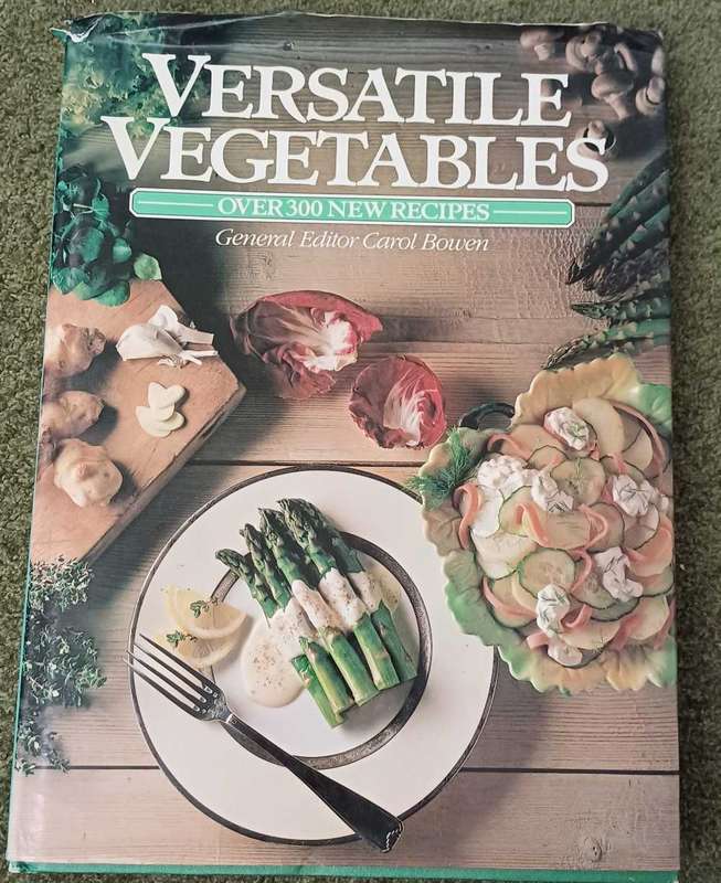 Versatile Vegetables- Carol Bowen