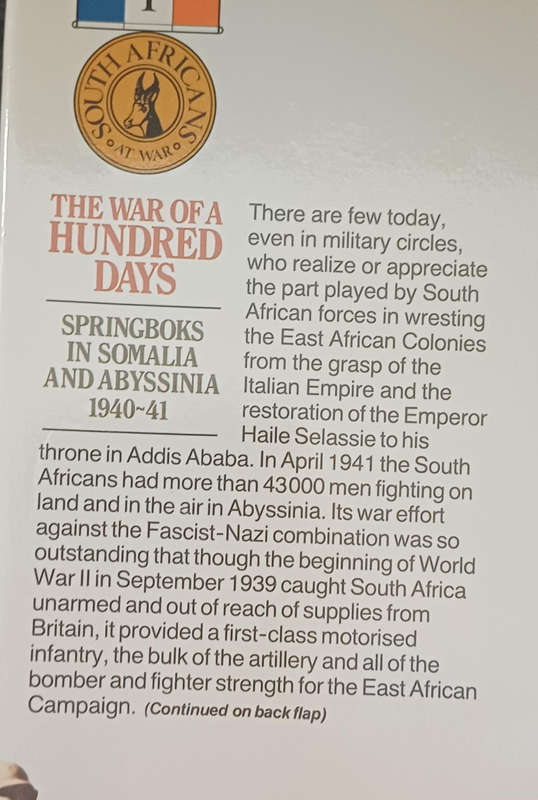 The war of a hundred days - Springboks in Somalia and Abyssinia 1940 - 41