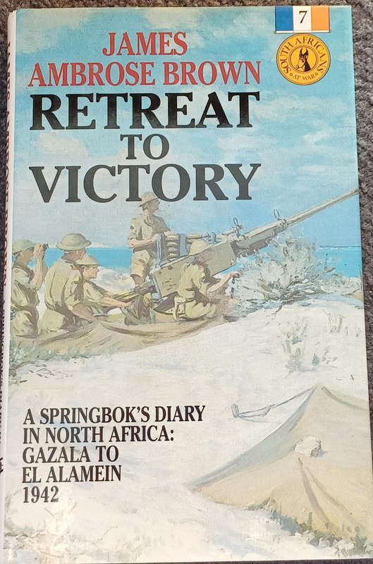 Retreat to Victory - James Ambrose Brown