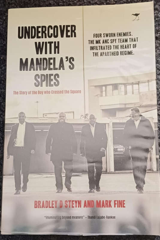 Undercover With Mandela's Spies
