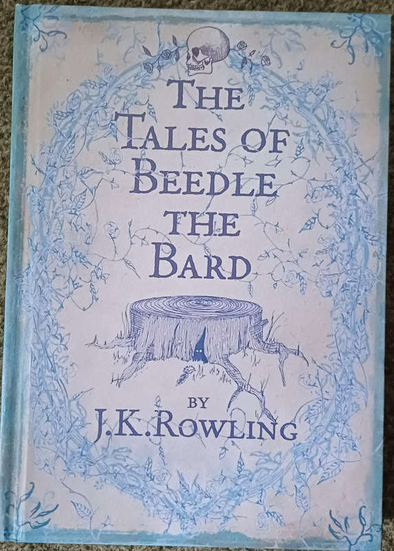 The Tales of Beedle the Bard - J k Rowlings