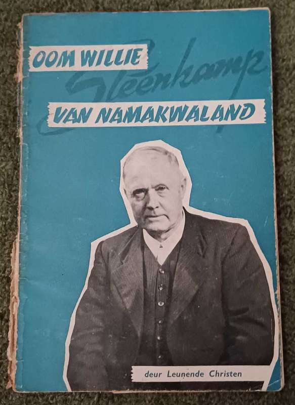 Oom Willie Steenkamp van Namakwaland