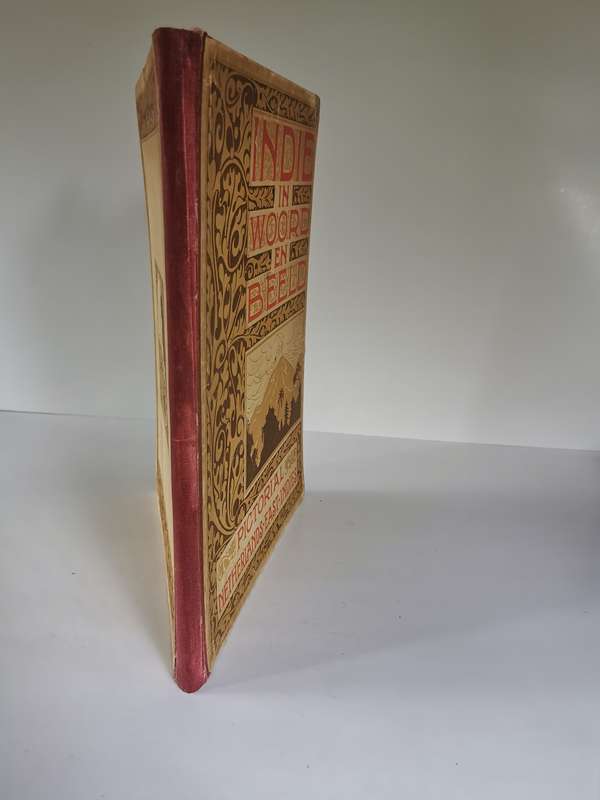 Indie in Woord en Beeld, Pictorial Netherlands * East Indies by Gent L.F.