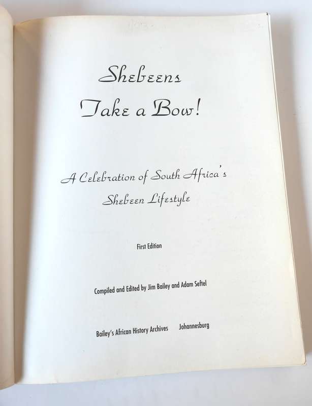Shebeens Take a Bow by Jim Bailey and Adam Seftel