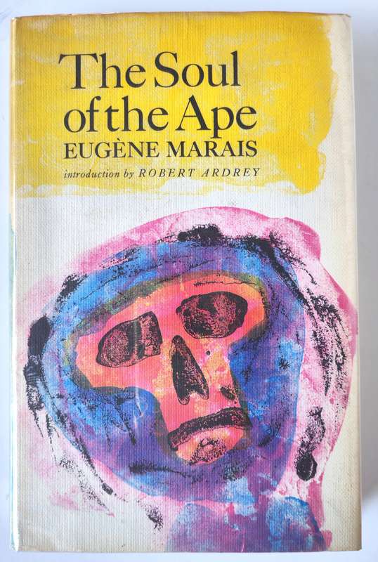 The Soul of the Ape by Eygene Marais