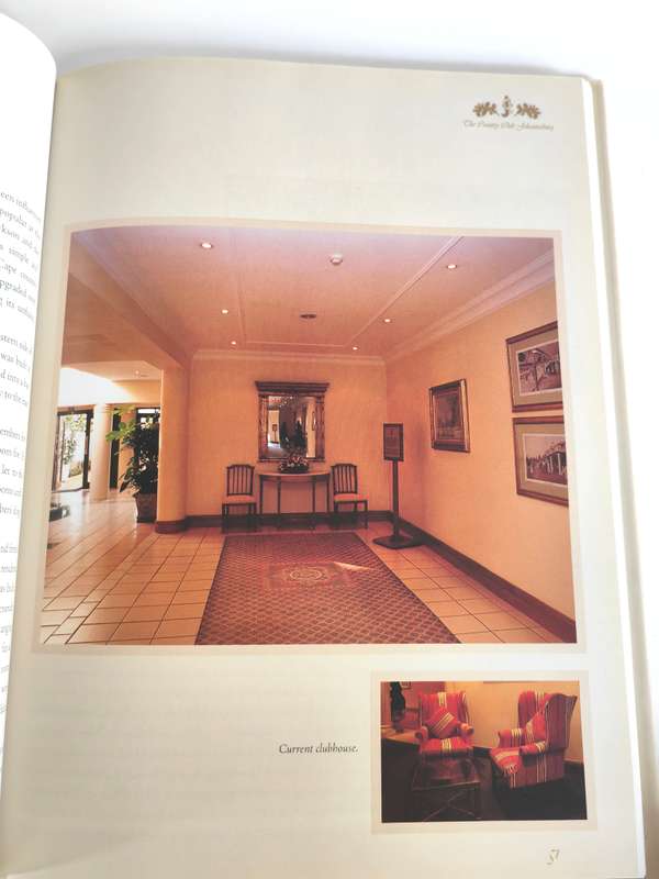 The Country Club Johannesburg: The Legend Lives On, 1906-2006 by Ivor Sander