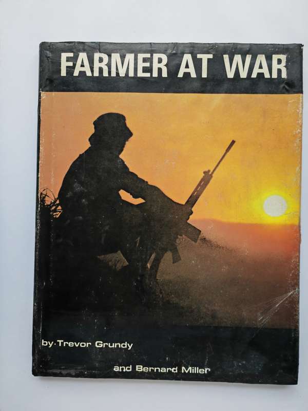 Farmer at War by Trevor Grundy and Bernard Miller