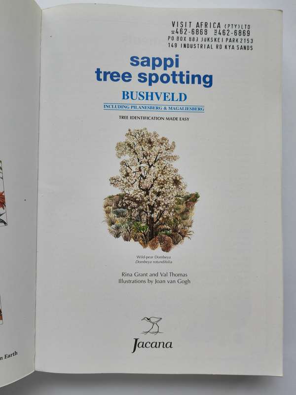 Sappi Tree Spotting BUSHVELD including Pilansberg and Magaliesberg by Lina Grant & Val Thomas
