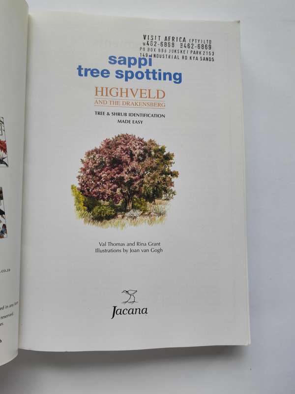 Sappi Tree Spotting: HIGHVELD AND DRAKENSBERG by Val Thomas, Rina Grant