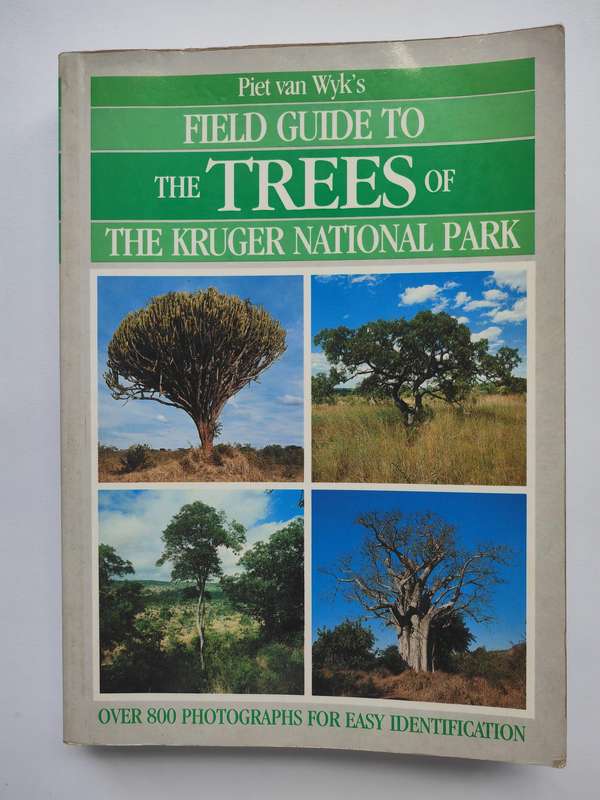 Field Guide to the Trees of The Kruger National Park by Piet van Wyk