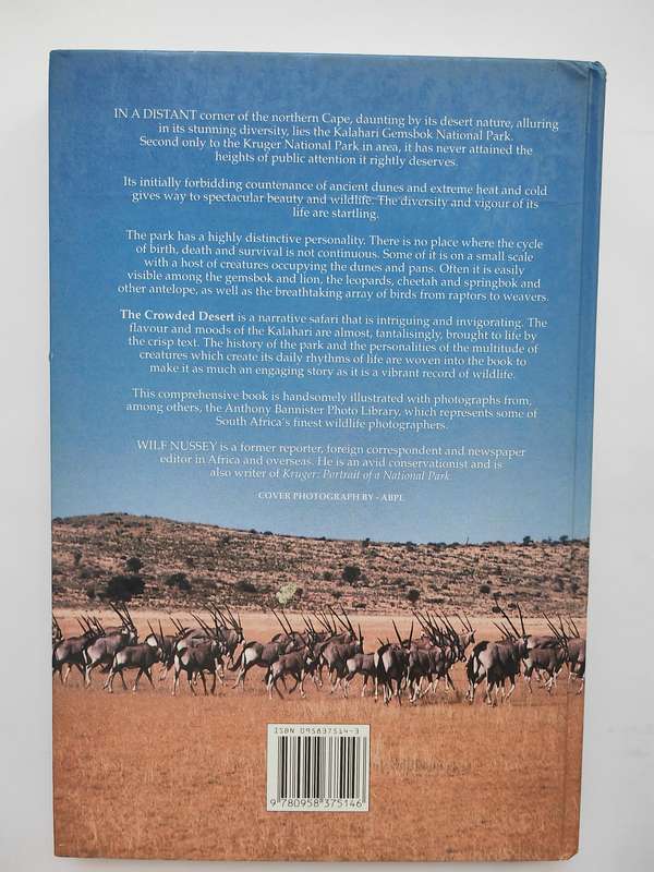 The Crowded Desert, The Kalahari Gemsbok National Park by Wilf Nussey