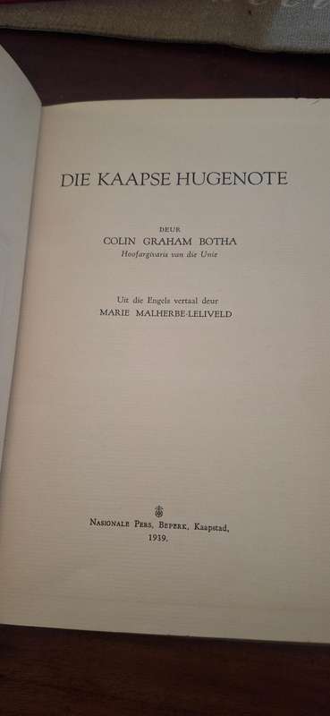 Colin Graham Botha: Die Kaapse Hugenote. Kaapstad, 1939