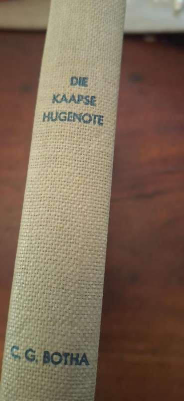 Colin Graham Botha: Die Kaapse Hugenote. Kaapstad, 1939