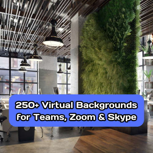 250+ Virtual Backgrounds for Teams, Zoom & Skype  Look Professional in Every Meeting! 