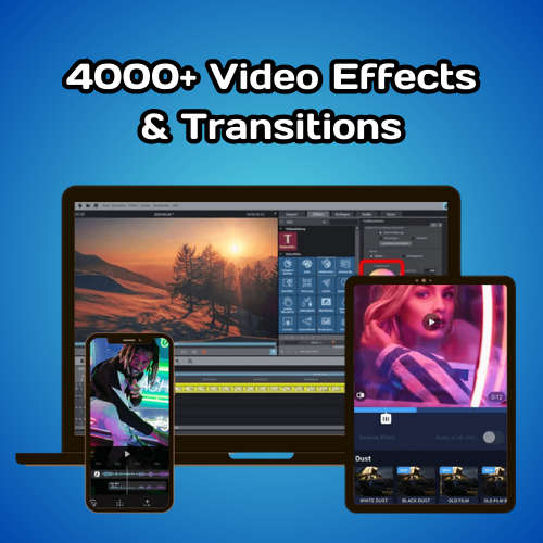 4,000+ Video Effects & Transitions  Elevate Your Editing Like a Pro!