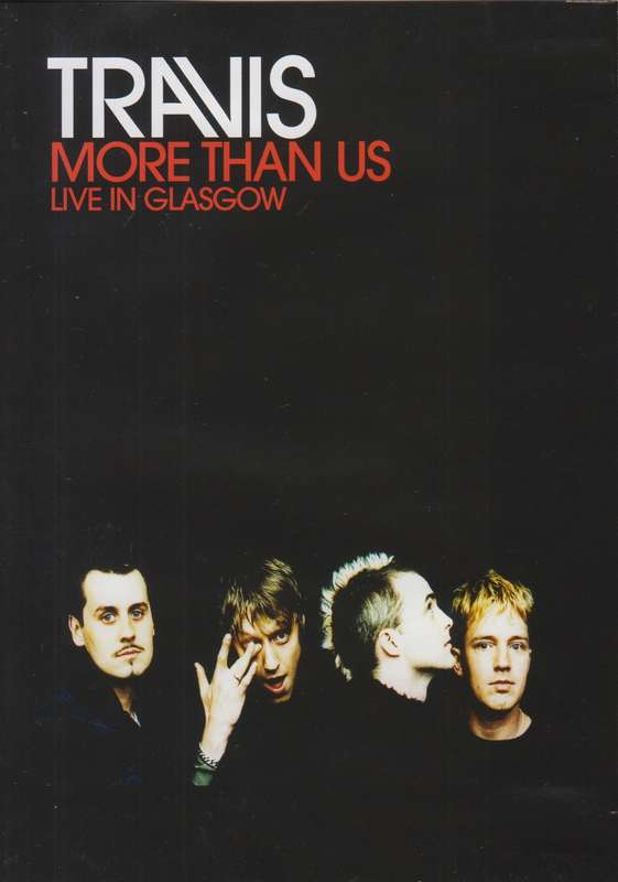 Travis - More Than Us : Live In Glasgow (DVD)