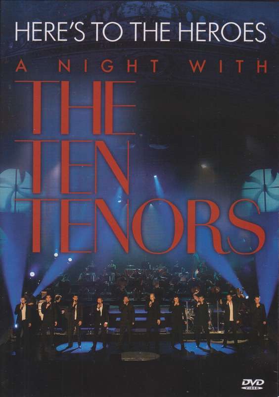 The Ten Tenors - Here's To The Heroes : A Night With (DVD)