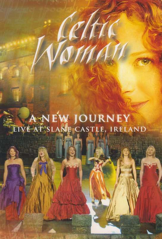 Celtic Woman - A New Journey : Live At Slane Castle Ireland (DVD)