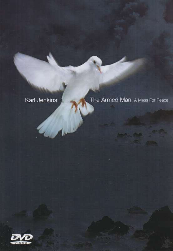 Karl Jenkins - The Armed Man : A Mass For Peace (DVD)