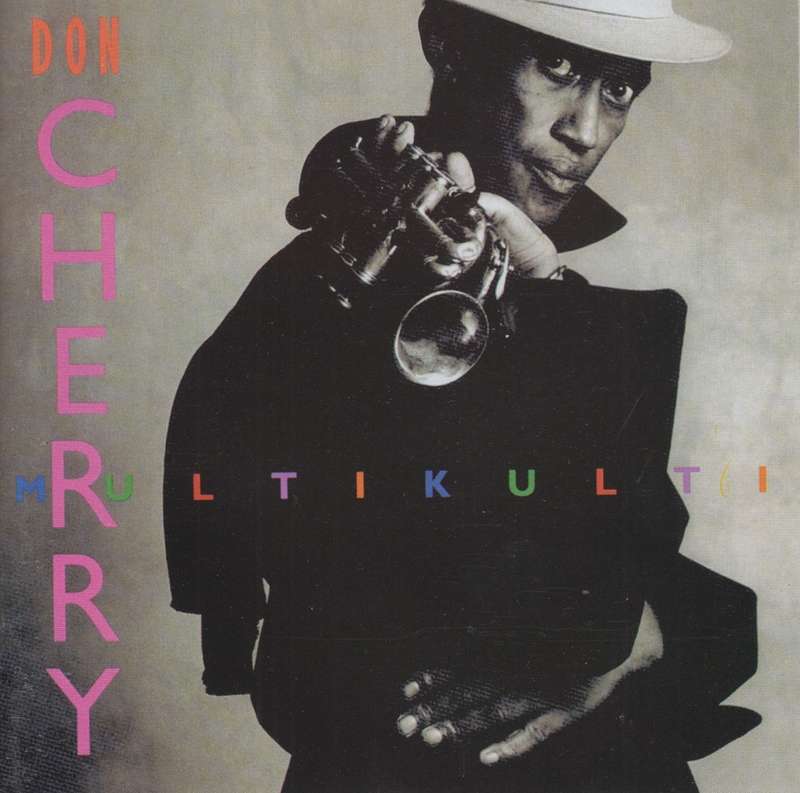 Don Cherry - Multikulti (CD)