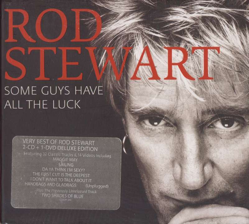 Rod Stewart - Some Guys Have All The Luck (Double CD & DVD)