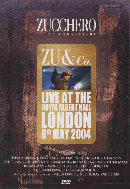 Zucchero Sugar Fornaciari - ZU & Co : Live At The Royal Albert Hall London 6th May 2004 (DVD)