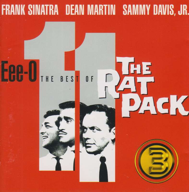 The Rat Pack - Eee-O 11 : The Best of  (CD)