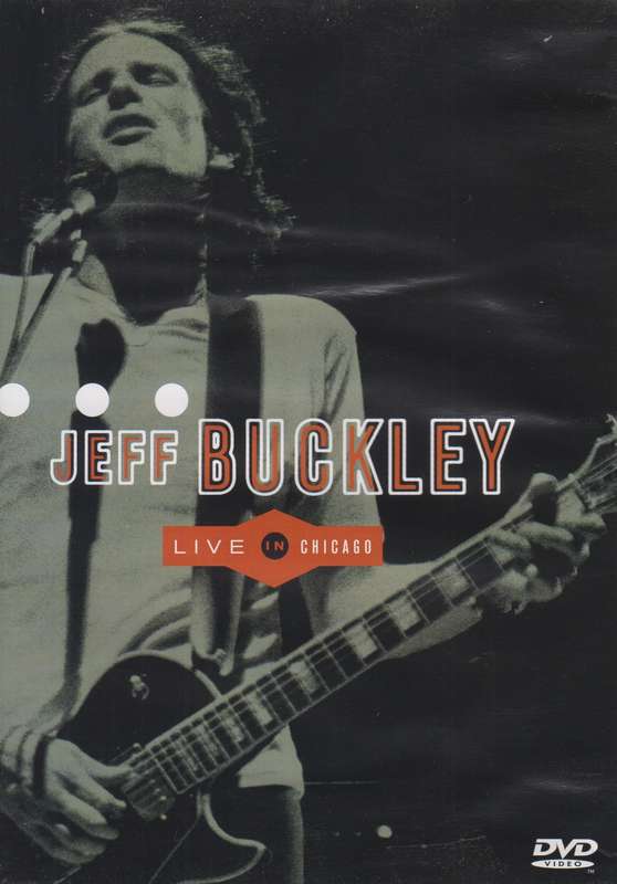 Jeff Buckley - Live In Chicago (DVD)
