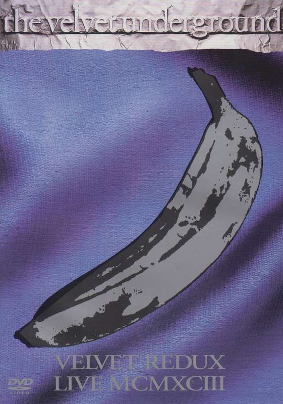 The Velvet Underground - Velvet Redux Live MCMXCIII (DVD)
