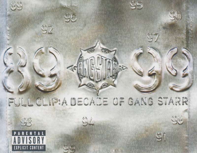Gang Starr - Full Clip : A Decade Of Gang Starr (Double CD)