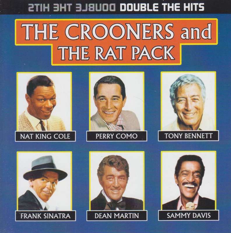 The Crooners & The Rat Pack : Various (Double CD)