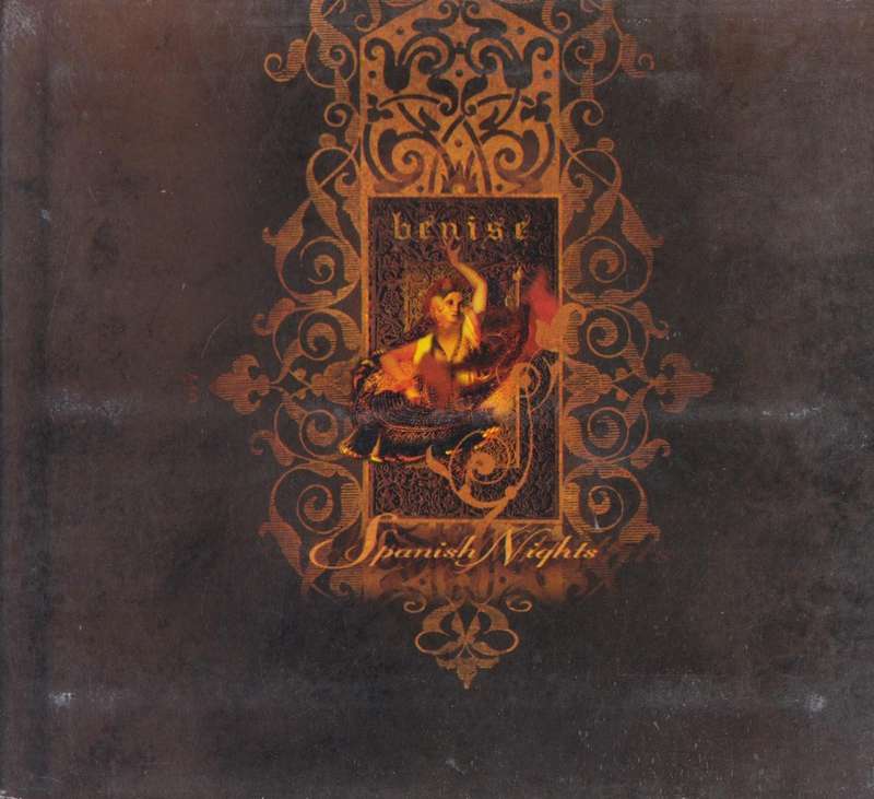 Benise - Spanish Nights (CD) [Digipak slightly worn around edges and spine]