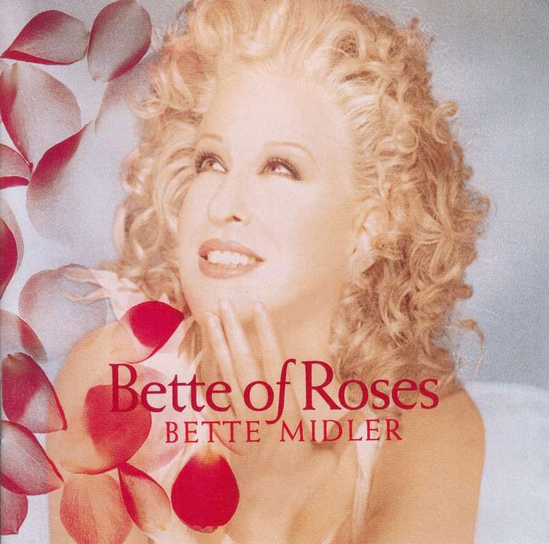 Bette Midler - Bette Of Roses (CD)