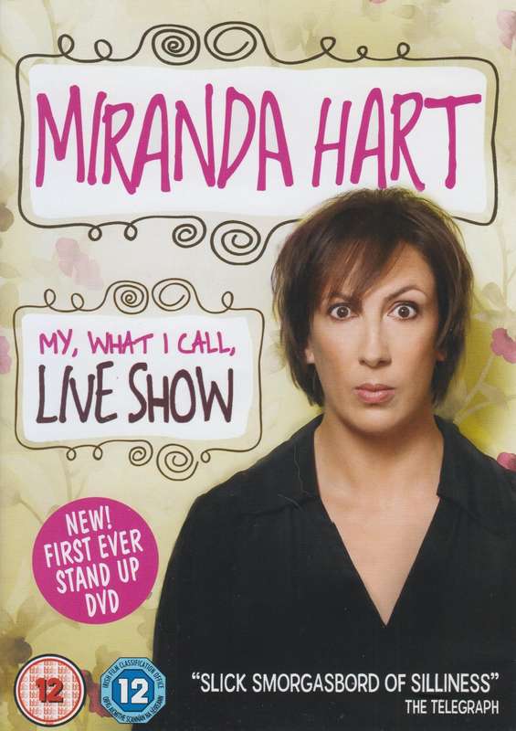 Miranda Hart - My, What I Call, Live Show (DVD)