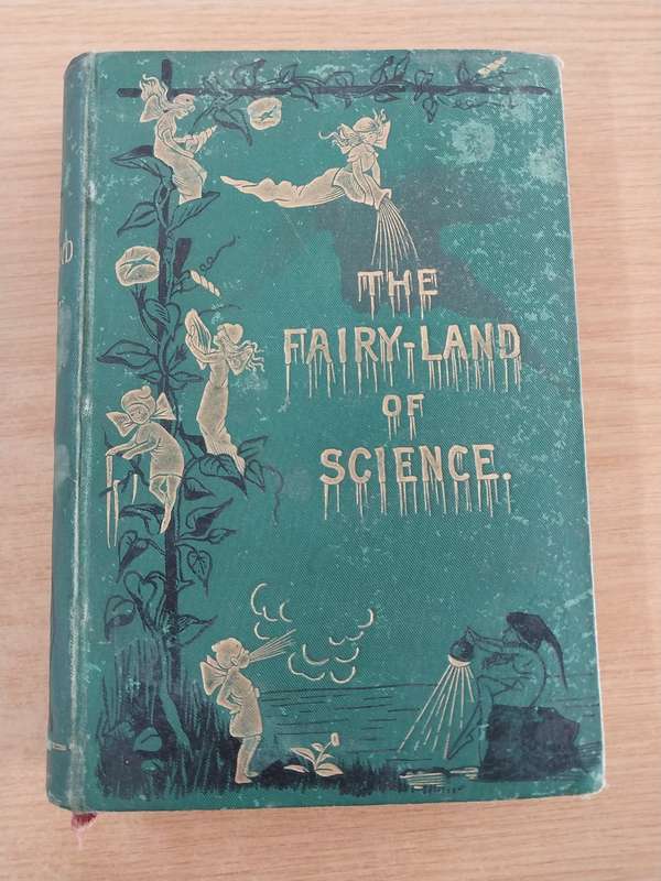 The Fairy-Land of Science by Buckley