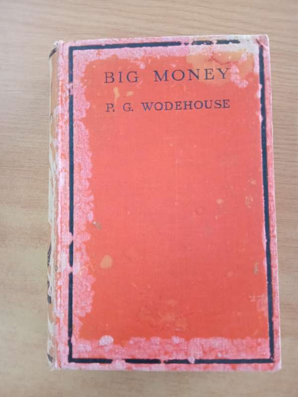 P.G. Wodehouse- Big Money