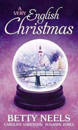 A VERY ENGLISH CHRISTMAS (3-in-1 MILLS and BOONS)