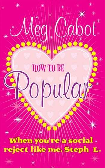 HOW TO BE POPULAR by MEG CABOT