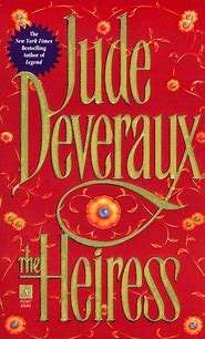 THE HEIRESS by JUDE DEVERAUX