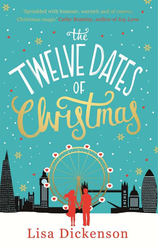 THE TWELVE DATES OF CHRISTMAS by LISA DICKENSON