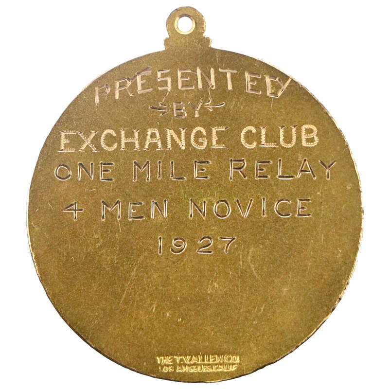 1927 United States San Bernarding High School Relay Carnival Orange Show Medallion engraved "Present