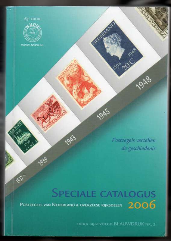"Postzegels van Nederland & Overzeese Rijksdelen" 2006 Netherlands Specialized Catalogue (744 pages)