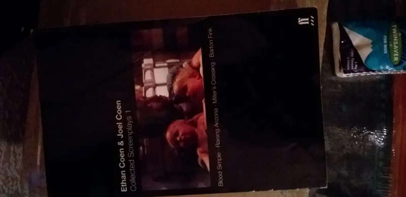Ethan Coen and Joel Coen: Collected Screenplays 1 : Blood Simple, Raising Arizona, Miller's Crossing