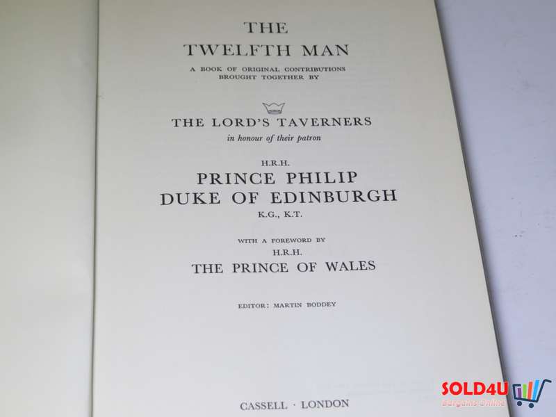 Twelfth Man : An Anthology brought together by The Lord's Taverners for H.R.H. The Prince Philip, Du